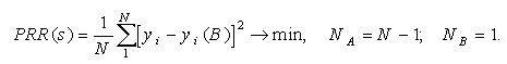 PRR(s) = 1/N SUM (yi - yi(B))^2, Na=N-1, Nb=1